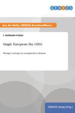 Single European Sky (SES) af I Zeilhofer-Ficker
