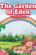 Garden of Eden Coloring Book af Activity Attic Books