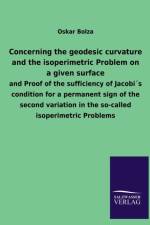 Concerning the Geodesic Curvature and the Isoperimetric Problem on a Given Surface af Oskar Bolza