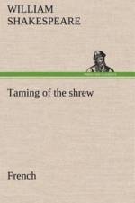 Taming of the shrew. French af William Shakespeare