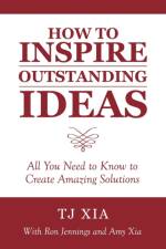 How to Inspire Outstanding Ideas af Tj Xia