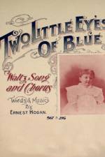 Two Little Eyes of Blue - Waltz, Song and Chorus - Sheet Music for Voice and Piano af Ernest Hogan