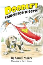 Doodle's Search for Success af Sandy Moore