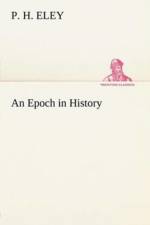 Epoch in History af P H Eley