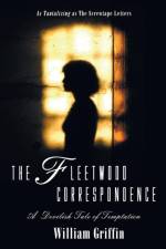 The Fleetwood Correspondence af William Griffin