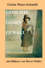 Gedichte Gegen Gewalt