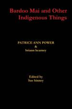 Bardoo Mai and Other Indigenous Things af Briann Kearney
