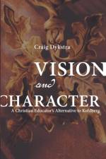 Vision and Character af Craig Dykstra