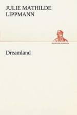 Dreamland af Julie Mathilde Lippmann