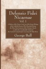 Defensio Fidei Nicaenae, vol. 1 af George Bull