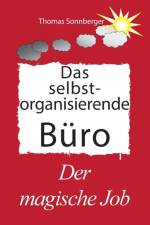 selbst organisierende Buro af Thomas Sonnberger