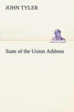 State of the Union Address af John Tyler