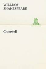 Cromwell af Shakespeare (Spurious and Doubtful Works