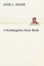 Kindergarten Story Book af Jane L Hoxie