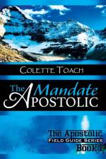 Apostolic Mandate af Colette Toach
