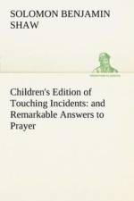 Children's Edition of Touching Incidents af S B (Solomon Benjamin) Shaw