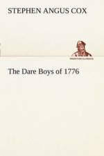 Dare Boys of 1776 af Stephen Angus Cox