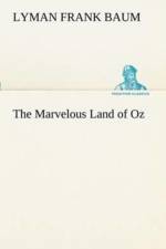 Marvelous Land of Oz af L Frank Baum