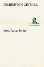 Miss Pat at School