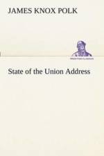 State of the Union Address af James K (James Knox) Polk