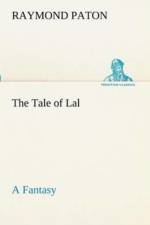Tale of Lal A Fantasy af Raymond Paton