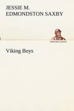 Viking Boys af Jessie Margaret Edmondston Saxby