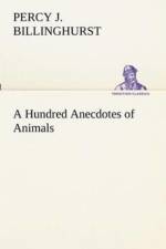 Hundred Anecdotes of Animals