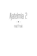 Ajatelmia 2 af Mad Freak