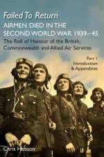 Failed to Return (Part One Introduction and Appendices)