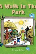 Walk in the Park af Christina B Fiore