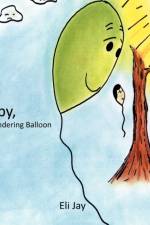 Poppy, the Wandering Balloon af Eli Jay