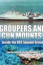 Groupers and Gun Mounts af Charlie Hudson