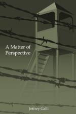 Matter of Perspective af Jeffrey Galli