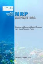 Shipwrecks and Submerged Cultural Resources in and Around Pensacola, Florida af Douglas E. Campbell