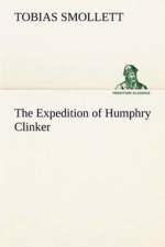 Expedition of Humphry Clinker af T (Tobias) Smollett