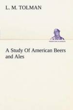 Study Of American Beers and Ales af L M Tolman