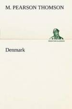 Denmark af M Pearson Thomson