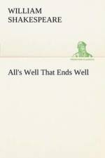 All's Well That Ends Well af William Shakespeare