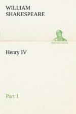 Henry IV Part 1 af William Shakespeare
