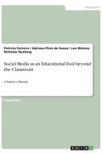 Social Media as an Educational Tool beyond the Classroom af Patricia Ferreira