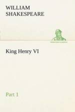 King Henry VI, Part 1 af William Shakespeare