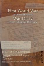 15 DIVISION Divisional Troops Divisional Signal Company