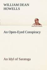 Open-Eyed Conspiracy; an Idyl of Saratoga