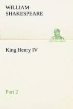 King Henry IV, Part 2 af William Shakespeare