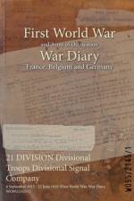 21 DIVISION Divisional Troops Divisional Signal Company