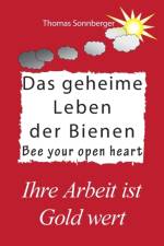 geheime Leben der Bienen af Thomas Sonnberger