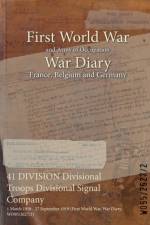41 DIVISION Divisional Troops Divisional Signal Company