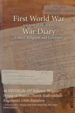 46 DIVISION 137 Infantry Brigade Prince of Wales's (North Staffordshire Regiment) 1/6th Battalion