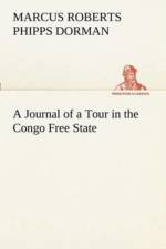 Journal of a Tour in the Congo Free State af Marcus Roberts Phipps Dorman