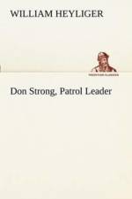 Don Strong, Patrol Leader af William Heyliger